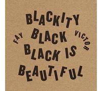 Fay Victor - Blackity Black Black Is Beautiful