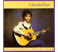 Faye, Glenda - Flatpickin' Favorites [CASSETTE]
