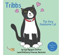 Faye Rapoport Despres Tribbs: The Very Handsome Cat Hardback Book Faye Rapoport Despres Multicolor
