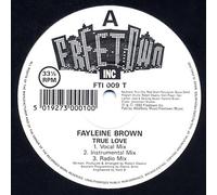 Fayleine Brown - True Love (Produced By Robert Owens) [Vinyl Single]