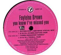 Faylene Brown / You Know I Missed You