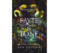 Fayte & Bone: TikTok made me buy it! The gift-wielding, sizzling fantasy romance series not to be missed (Divinities of Fayte)