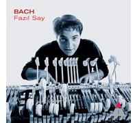 Fazil Say - Bach:franzosische Suiten
