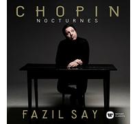 Fazil Say - Chopin: Nocturnes