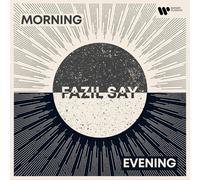 Fazil Say : Fazil Say: Morning and Evening CD 2 discs (2024) NEW