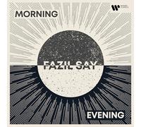 Fazil Say - Morning/Evening (Double Album)