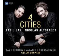 Fazil Say / Nicolas Altstaedt - Four Cities