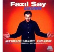 FAZIL SAY/NYP/MASUR: GERSHWIN: RHAPSODY IN BLUE - CD