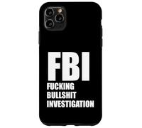 FBI FUCKING BULLSHIT INVESTIGATION No Kavanaugh Meme Case for iPhone 11 Pro Max