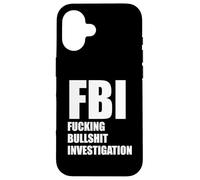 FBI FUCKING BULLSHIT INVESTIGATION No Kavanaugh Meme Case for iPhone 16