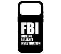 FBI FUCKING BULLSHIT INVESTIGATION No Kavanaugh Meme Case for iPhone 17 Pro Max