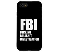 FBI FUCKING BULLSHIT INVESTIGATION No Kavanaugh Meme Case for iPhone SE (2020) / 7/8