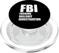 FBI FUCKING BULLSHIT INVESTIGATION No Kavanaugh Meme PopSockets PopGrip for MagSafe
