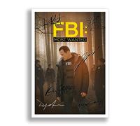 FBI Most Wanted Cast Signed Poster Photo Print Autograph TV Show Series Season Framed Memorabilia Gift Julian McMahon Kellan Lutz (A4 Poster Only)