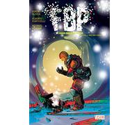 FBP: Federal Bureau of Physics Vol. 4: The End Times