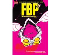 FBP: Federal Bureau of Physics Vol. 1: The Paradigm Shift (2026) (Fbp Federal Bureau of Physics:, 1)