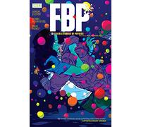 Rodriguez, Robert - FBP: Federal Bureau of Physics Volume 2 TP (Fbd: Federal Bureau of Physics)