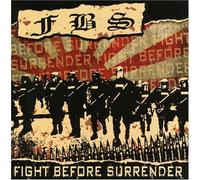 Fbs - Fight Before Surrender