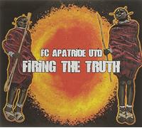 Fc Apatride - Firing the Truth