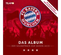 FC BAYERN MÜNCHEN PRESENTS "DAS ALBUM - DER SOUNDT CD NEW
