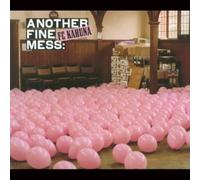 Fc Kahuna Pres. - Another Fine Mess [Vinyl LP] [VINYL]