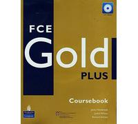 FCE Gold Plus Cbk & CD-ROM pk