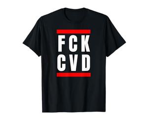 FCK CVD Politics Covid FCK Corona T-Shirt