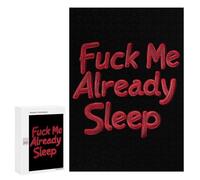 Fck Me Already Sleep Funny Wooden Picture Vertical Version Puzzle Wood Jigsaw Creative Gift for Adults And Family Game