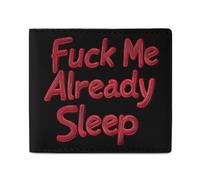 FCK Me Already Sleep Leather Wallet Slim Purse with ID Window RFID Blocking Bifold for Men Women