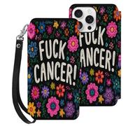 Fck Off C-ancer Leather Flip Phone Case Wallet Cover Compatible with iPhone 16/16 Plus/16 Pro/16 Pro Max/16 E
