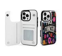Fck Off C-ancer Phone Case Compatible with iPhone 16/16 Plus/16 Pro/16 Pro Max/ 16 E/16 SE4 Flip Protective Cover with Card Holder