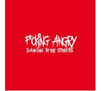 Fucking Angry - Dancing in the Streets (Red/Black Splattered) [VINYL]