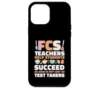 FCS Teacher Help Students Succeed As Adults Home Ec Case for iPhone 12 Pro Max