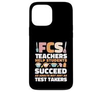 FCS Teacher Help Students Succeed As Adults Home Ec Case for iPhone 13 Pro Max