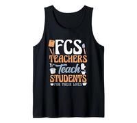 FCS Teachers Teach For Their Lives Home Economics Tank Top