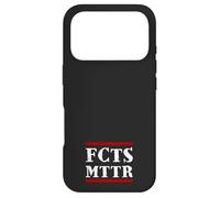 FCTS MTTR! Facts Matter! Activism vs Fake News Case for iPhone 17 Pro