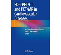 FDG-PET/CT and PET/MR in Cardiovascular Diseases