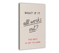 FDHGF What If It All Works Out Quote Canvas Wall Art Canvas Poster for Home Decor Gift