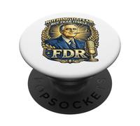 FDR Nothing to Fear Roosevelt Presidential Quote PopSockets Adhesive PopGrip