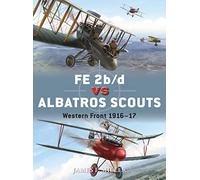FE 2b/d vs Albatros Scouts: Western Front 1916-17: 55 (Duel)