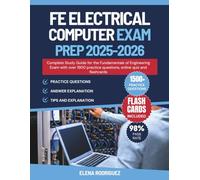FE Electrical and Computer Exam Prep: Complete Study Guide for the Fundamentals of Engineering Exam with Over 1900 Practice Questions, Online Quiz, and Flashcards