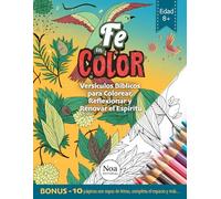 Fe en Color: Versículos bíblicos para colorear, reflexionar y renovar el espíritu - con 40 páginas para colorear y 10 páginas extra con crucigramas, ... textos incompletos y más (Feith in Color)
