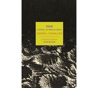 Fear: A Novel of World War I (New York Review Books Classics)