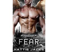 Fear: A Sci-Fi Alien Romance (Rogue Alien Warriors)
