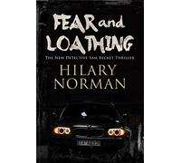 Fear and Loathing: A Detective Sam Becket Mystery Set in Miami: 7