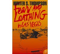 Fear and Loathing in Las Vegas by Hunter S. Thompson (Paperback Book)