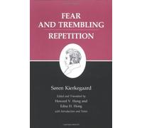 Fear and Trembling/Repetition : Kierkegaard's Writings, Vol. 6 by S?ren Kierkegaard (1983-06-01)