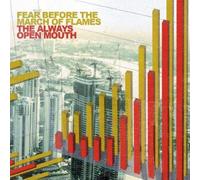 Fear Before the March of Flames - Always Open Mouth [VINYL]