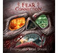 Fear Connection - Progeny Of A Social Disease