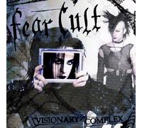 Fear Cult - Visionary Complex